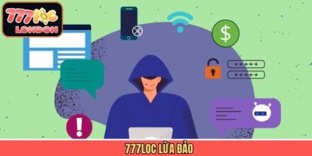 777LOC Lừa Đảo - Thực Hư Về Tin Đồn Đang Được Lan Truyền