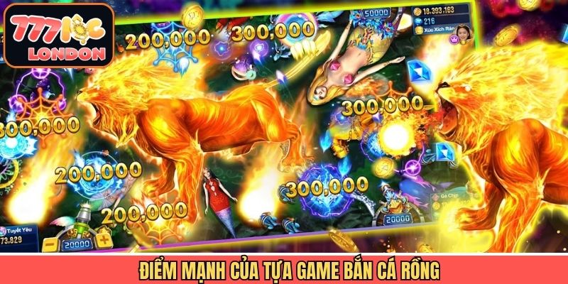 Vì sao anh em nên trải nghiệm bắn cá rồng?