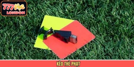 Kèo Thẻ Phạt - Bí Kíp Cá Cược Luôn Thắng Từ Các Chuyên Gia