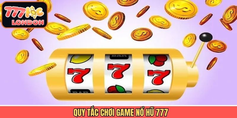 Tổng hợp tính năng xuất hiện trong game nổ hũ 777